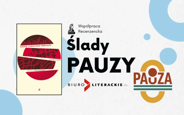 okładka książki "matrioszki" na kolorowym tle, obok napis ślady pauzy