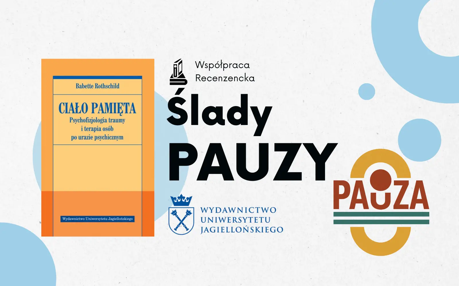 okładka książki "ciało pamięta" na dekoracyjnym tle, obok napis "ślady pauzy"