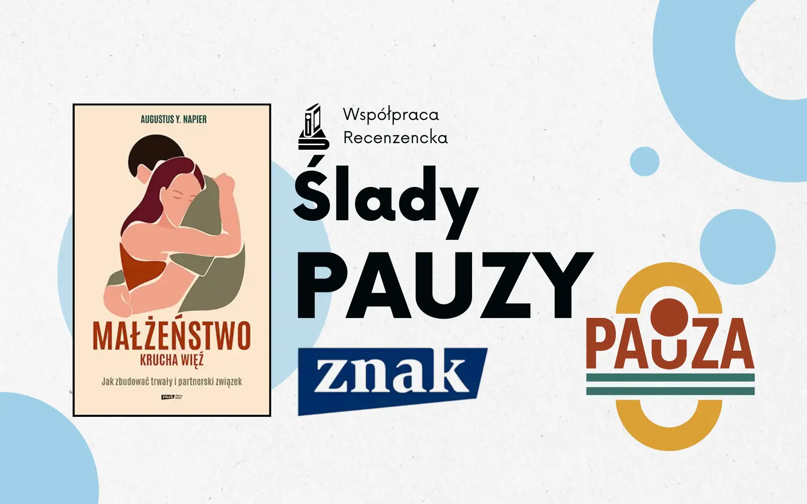 okładka książki małżeństwo krucha więź, obok napis ślady pauzy