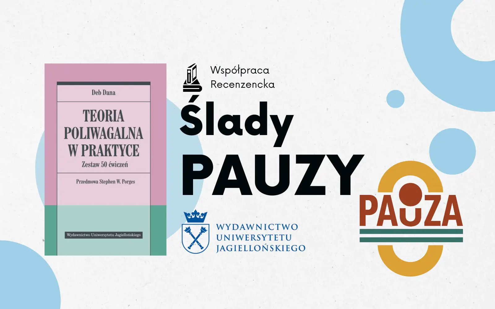 okładka książki Teoria Poliwagalna. Obok napis ślady pauzy i logo wydawnictwa