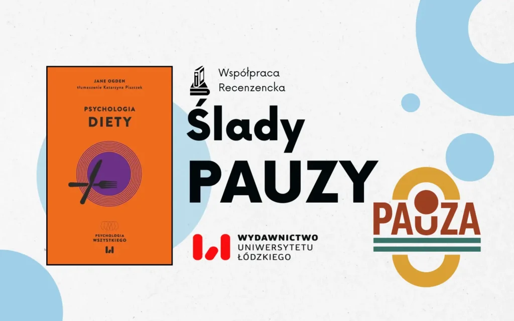 okładka książki "psychologia diety". Obok napis "ślady pauzy"