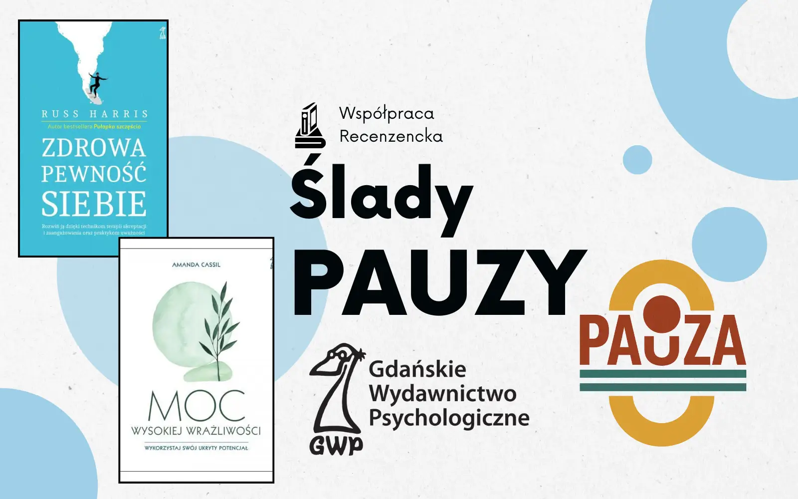 okładki książek “Moc wysokiej wrażliwości” i “Zdrowa pewność siebie”