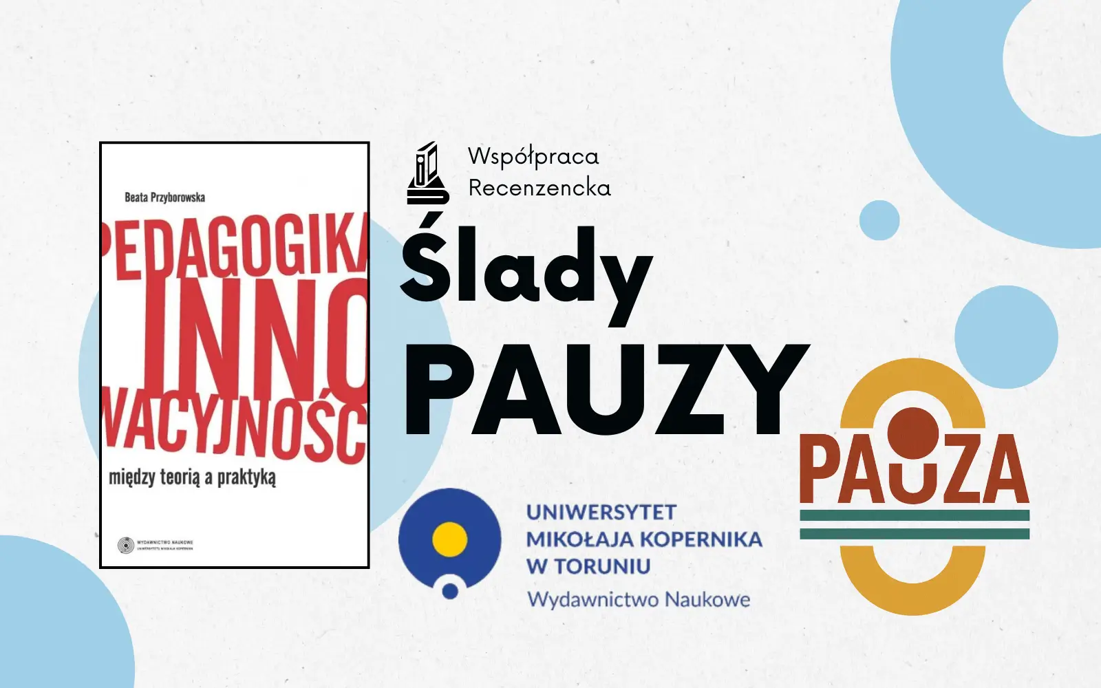 okładka recenzowanej książki, obok napis "ślady pauzy"